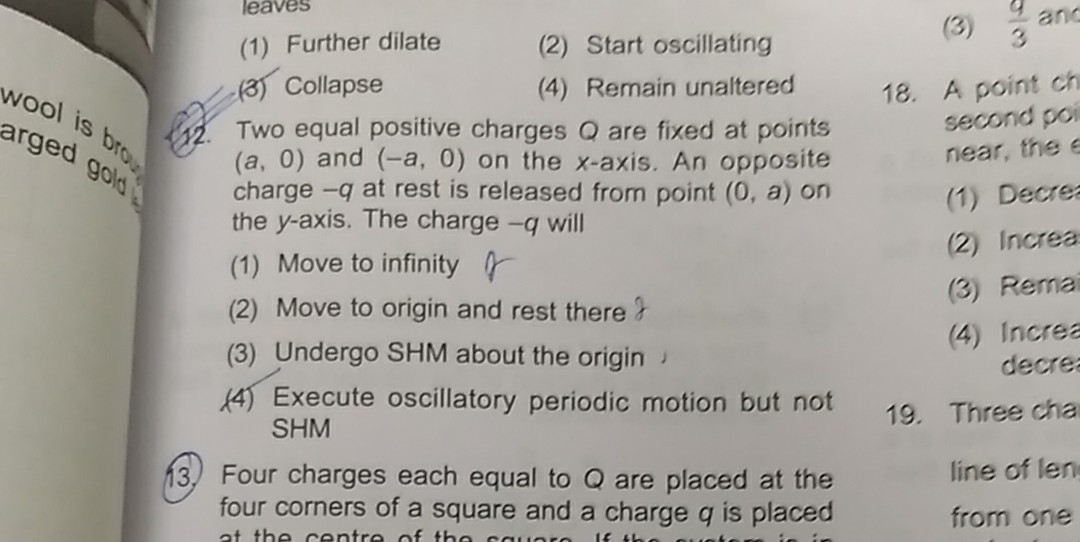 Question image for The two equal positive charge Ware fixed at points
